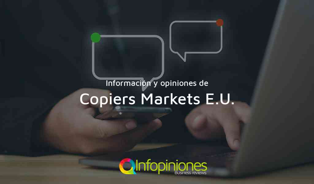 Información y opiniones sobre Copiers Markets E.U. de Bogotá, D.C.